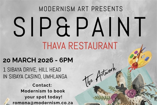 Sip & Paint by MODERNISM - Thava Restaurant, in Sibaya